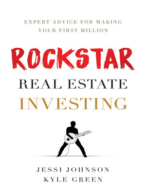 cover image of Rockstar Real Estate Investing: Expert Advice for Making Your First Million